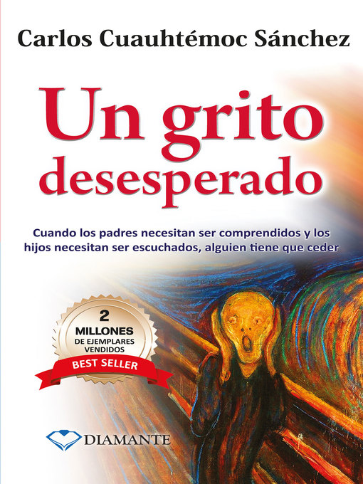 Title details for Un grito desesperado by Carlos Cuauhtémoc Sánchez - Available